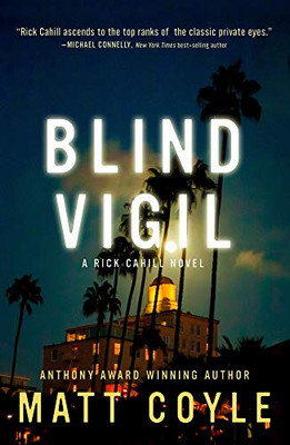 Blind Vigil (7) (The Rick Cahill Series)