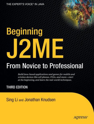 Beginning J2me: From Novice to Professional