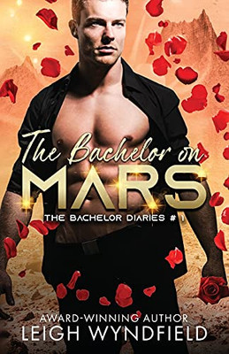 The Bachelor On Mars