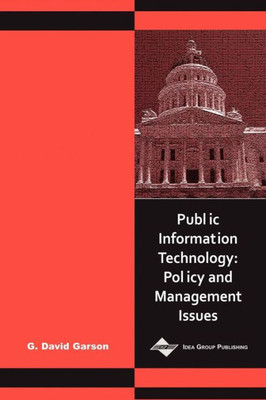Public Information Technology: Policy and Management Issues