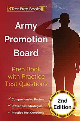 Army Promotion Board Prep Book With Practice Test Questions: [2Nd Edition]