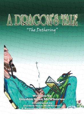 A Dragon's Tale: ""The Dethering""
