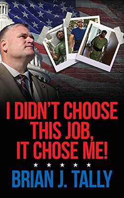 I Didn'T Choose This Job, It Chose Me