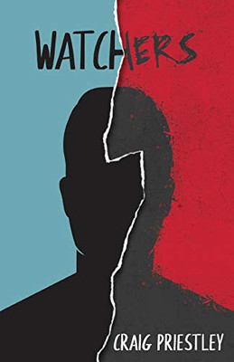 Watchers: A Science Fiction Thriller