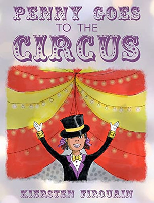 Penny Goes To The Circus