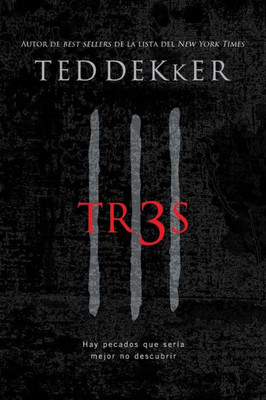 Tr3s: Hay pecados que sería mejor no descubrir = Thr3e