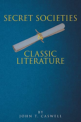 Secret Societies And Classic Literature