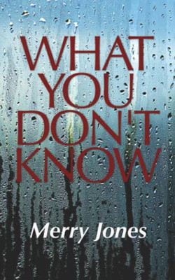 What You Don'T Know