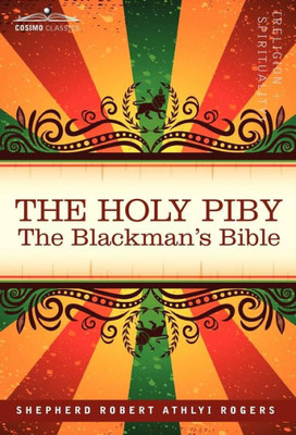 The Holy Piby: The Blackman's Bible