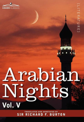Arabian Nights, in 16 Volumes: Vol. V