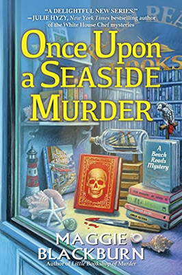 Once Upon A Seaside Murder (A Beach Reads Mystery)