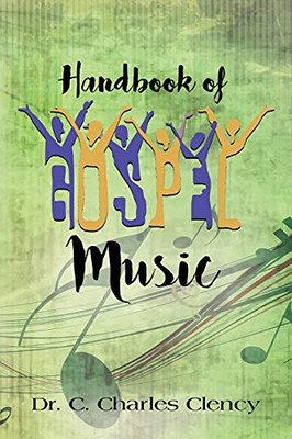 Handbook Of Gospel Music