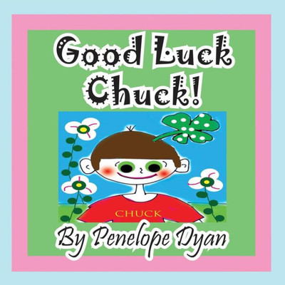 Good Luck Chuck! Large Print