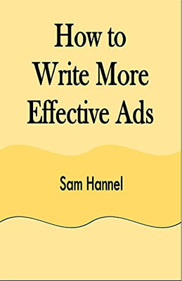 How To Write More Effective Ads