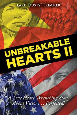 Unbreakable Hearts Ii: A True Heart-Wrenching Story About Victory? Forfeited!