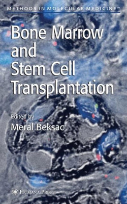 Bone Marrow and Stem Cell Transplantation