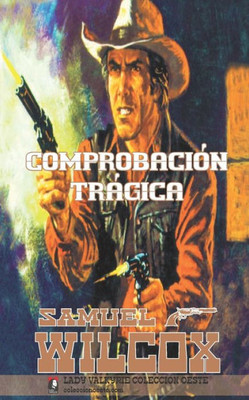 ComprobaciÃ³n trÃ¡gica (ColecciÃ³n Oeste)