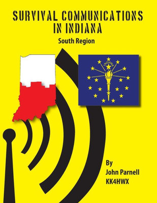 Survival Communications in Indiana: South Region