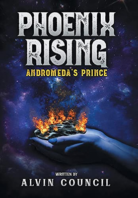 Phoenix Rising: Andromeda'S Prince