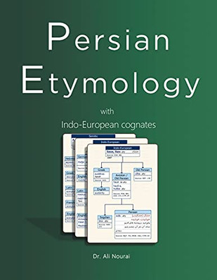 Persian Etymology: With Indo-European Cognates