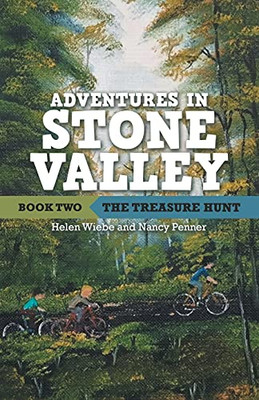 Adventures In Stone Valley: Book Two: The Treasure Hunt