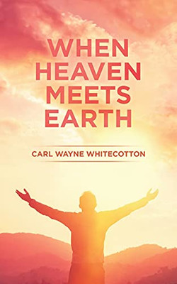 When Heaven Meets Earth