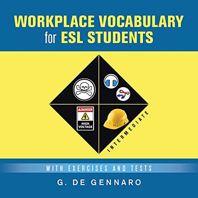 Workplace Vocabulary For Esl Students: With Exercises And Tests