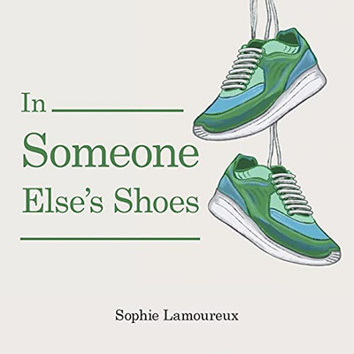 In Someone ElseS Shoes