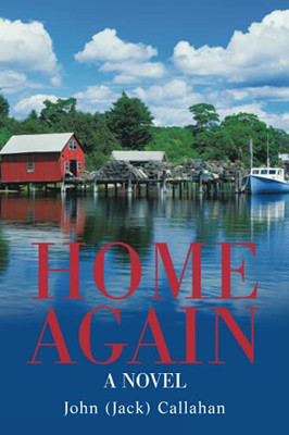 Home Again: A Novel