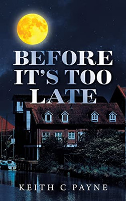 Before ItS Too Late
