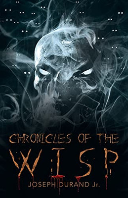 Chronicles Of The Wisp