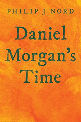 Daniel MorganS Time