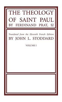 The Theology Of Saint Paul, Volume 1
