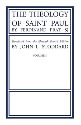 The Theology Of Saint Paul, Volume 2