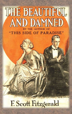 The Beautiful and Damned