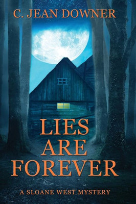 Lies Are Forever