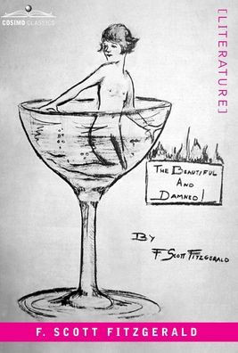 The Beautiful and the Damned