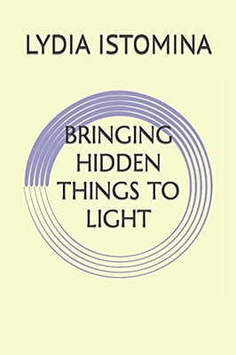 Bringing Hidden Things To Light