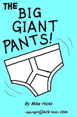 The Big Giant Pants