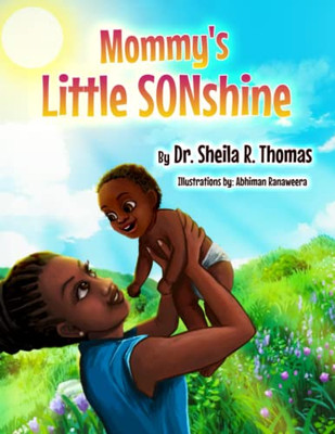 Mommy'S Little Sonshine