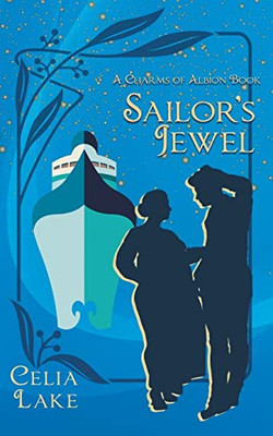 Sailor'S Jewel: An Edwardian Historical Fantasy Romance