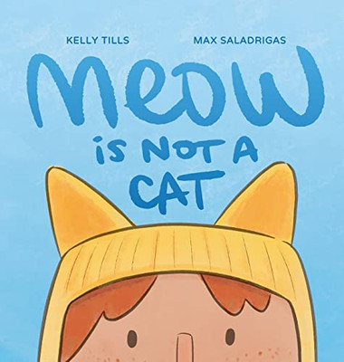 Meow Is Not A Cat