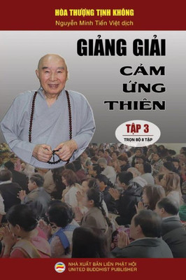 Giảng giải Cảm ứng thiÃªn - Tập 3: Trọn bộ 8 tập