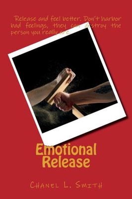 Emotional Release: Emotional Release