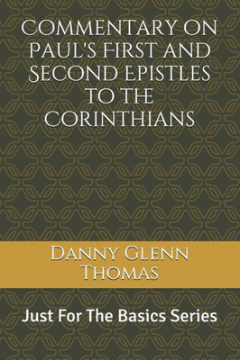 Commentary on Paul's First and Second Epistles to the Corinthians
