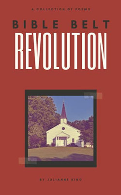 Bible Belt Revolution