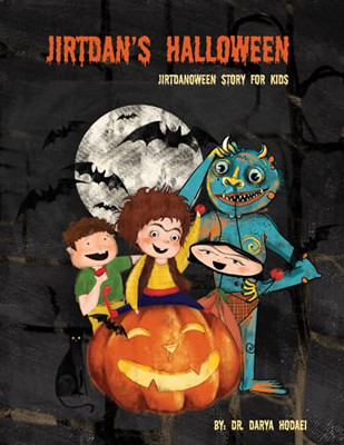 Jirtdan'S Halloween: Jirtdanoween Book For Kids (Englishazerbaijani Mingle)