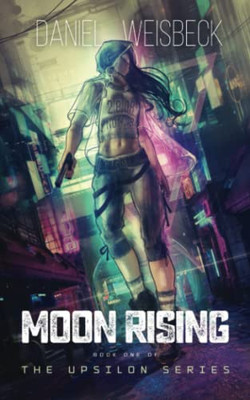 Moon Rising: The Upsilon Series