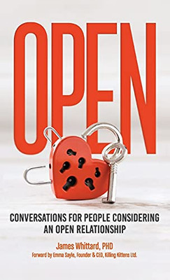Open - Conversations For People Considering An Open Relationship