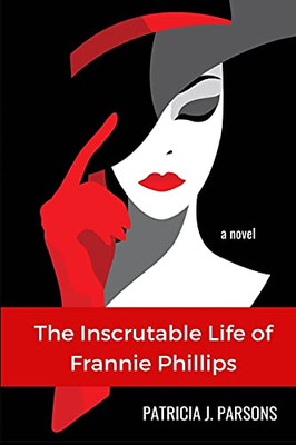 The Inscrutable Life Of Frannie Phillips